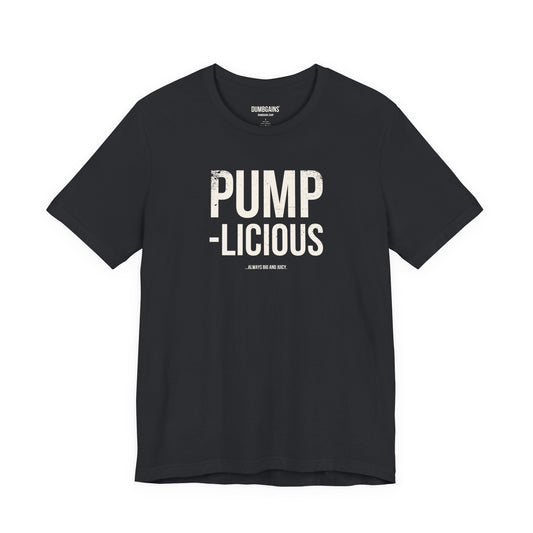PUMP-LICIOUS
